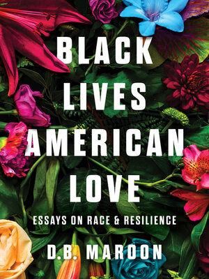 cover image of Black Lives, American Love